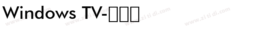 Windows TV字体转换